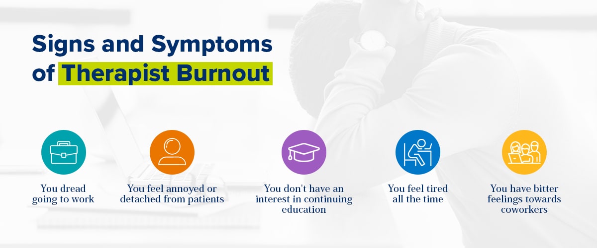 signs and symptoms of therapist burnout
