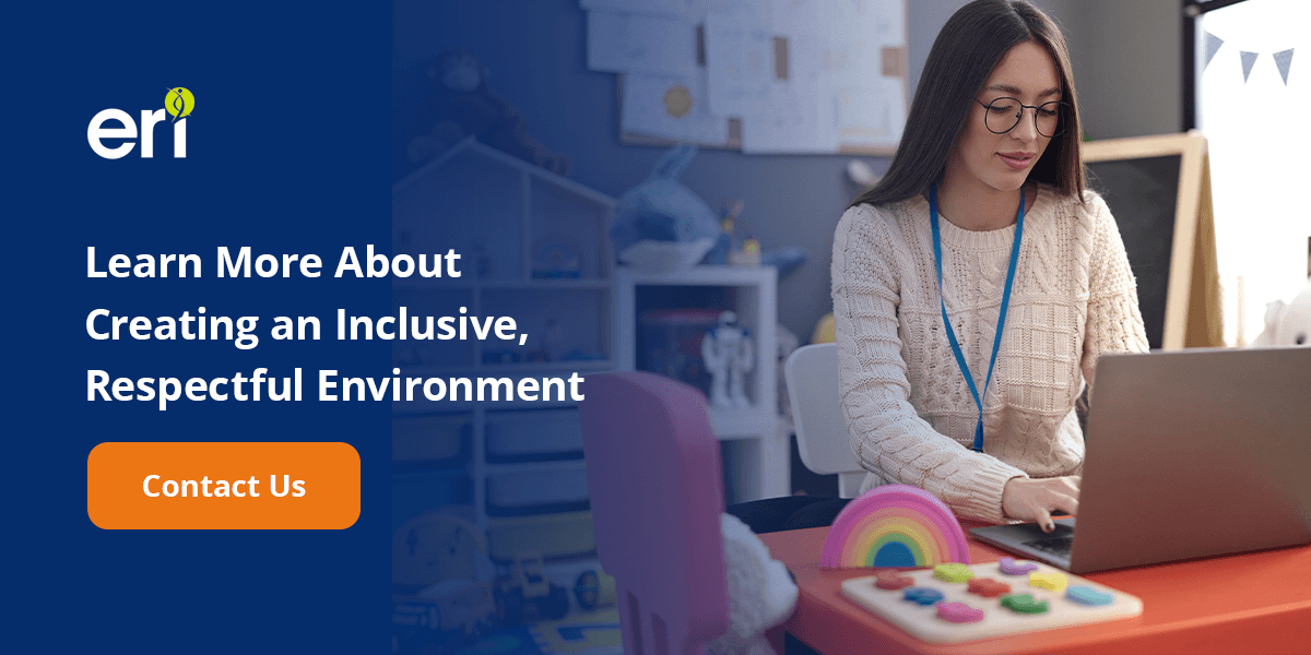 learn more about creating an inclusive, respectful envrionment